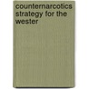 Counternarcotics Strategy For The Wester door United States. Congr
