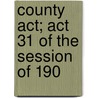 County Act; Act 31 Of The Session Of 190 door Honolulu