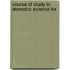 Course Of Study In Domestic Science For