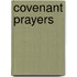 Covenant Prayers