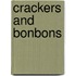 Crackers And Bonbons