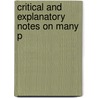 Critical And Explanatory Notes On Many P by Ezekiel Jones Chapman