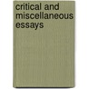Critical And Miscellaneous Essays door John Wilson