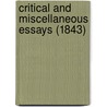 Critical And Miscellaneous Essays (1843) by Baron Thomas Babington Macaulay Macaulay