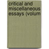 Critical And Miscellaneous Essays (Volum door Thomas Carlyle
