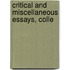 Critical And Miscellaneous Essays, Colle