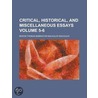 Critical Historical, And Miscellaneous E by Thomas Babington Macaulay Macaulay