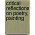 Critical Reflections On Poetry, Painting