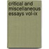 Critical And Miscellaneous Essays Vol-ix