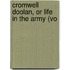 Cromwell Doolan, Or Life In The Army (Vo