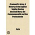 Cromwell's Army; A History Of The Englis