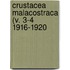 Crustacea Malacostraca (V. 3-4 1916-1920