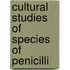 Cultural Studies Of Species Of Penicilli