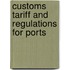 Customs Tariff And Regulations For Ports
