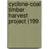 Cyclone-Coal Timber Harvest Project (199