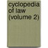 Cyclopedia Of Law (Volume 2)