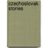 Czechoslovak Stories
