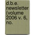 D.B.E. Newsletter (Volume 2006 V. 6, No.