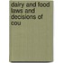 Dairy And Food Laws And Decisions Of Cou