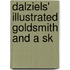 Dalziels' Illustrated Goldsmith And A Sk