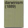 Darwinism (1889) by Alfred Russell Wallace