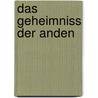Das Geheimniss Der Anden by Friedrich Hassaurek