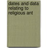 Dates And Data Relating To Religious Ant door J.B. Mitchell