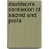 Davidson's Connexion Of Sacred And Profa