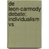 De Leon-Carmody Debate; Individualism Vs