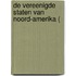 De Vereenigde Staten Van Noord-Amerika (