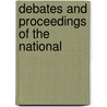Debates And Proceedings Of The National door James Manning Yerrinton