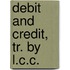Debit And Credit, Tr. By L.C.C.