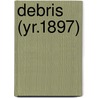 Debris (Yr.1897) by Purdue University