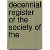 Decennial Register Of The Society Of The door Sons Of the Revolution Society