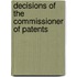 Decisions Of The Commissioner Of Patents
