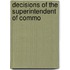 Decisions Of The Superintendent Of Commo