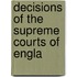 Decisions Of The Supreme Courts Of Engla