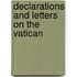 Declarations And Letters On The Vatican