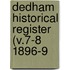Dedham Historical Register (V.7-8 1896-9
