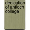 Dedication Of Antioch College by Horace Mann