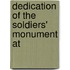 Dedication Of The Soldiers' Monument At