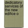 Dedicatory Services Of The New Edifice O door Third Presbyterian Church