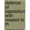 Defence Of Opposition With Respect To Th door Irish Gentleman