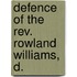 Defence Of The Rev. Rowland Williams, D.