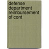Defense Department Reimbursement Of Cont by United States. Congress. Subcommittee
