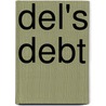 Del's Debt door Julie Mathilde Lippmann