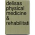 Delisas Physical Medicine & Rehabilitati