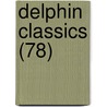 Delphin Classics (78) door Abraham John Valpy