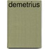 Demetrius