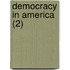 Democracy In America (2)